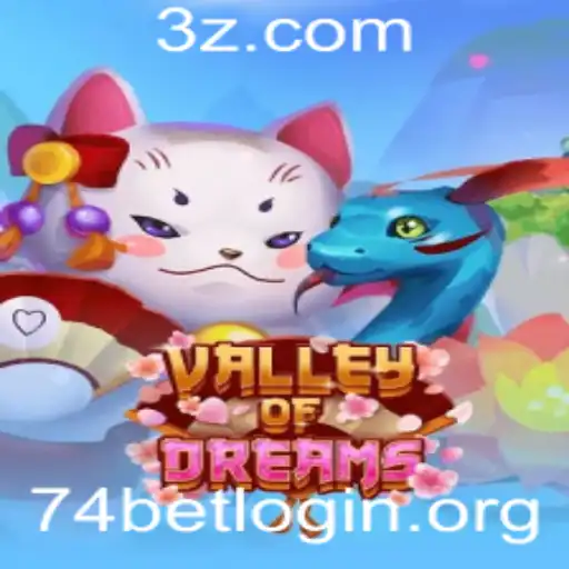 Explore ValleyofDreams: O Novo Jogo Fascinante no Mundo 74bet