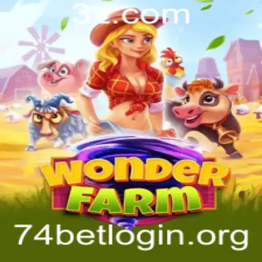 Explorando o Mundo de WonderFarm e a Plataforma 74bet